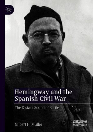 Hemingway and the Spanish Civil War