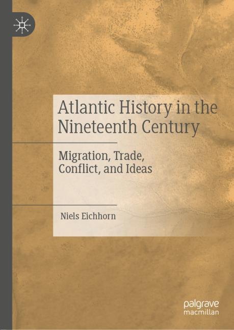 Atlantic History in the Nineteenth Century main product photo