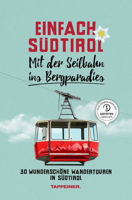 Einfach Südtirol: Mit der Seilbahn ins Bergparadies main product photo