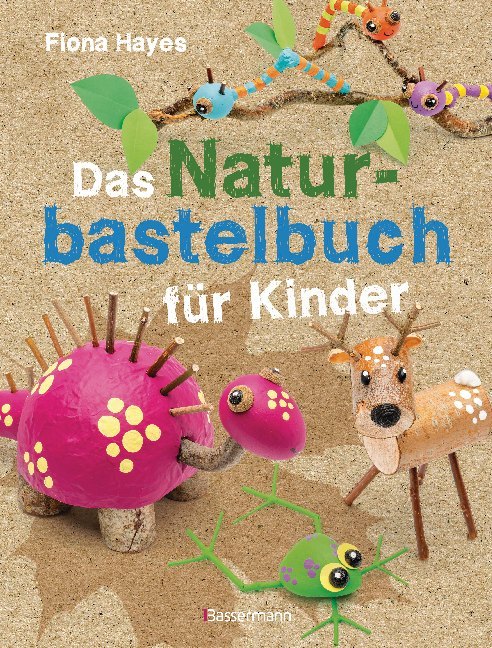 Das Naturbastelbuch für Kinder main product photo