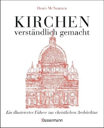 Kirchen - verständlich gemacht