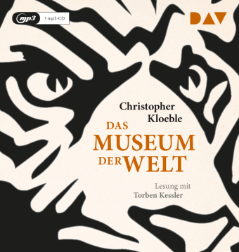 Das Museum der Welt, 1 Audio-CD, 1 MP3