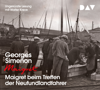 Maigret beim Treffen der Neufundlandfahrer, 4 Audio-CD