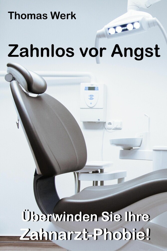 Zahnlos vor Angst main product photo