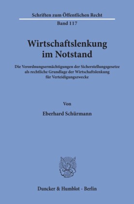 Wirtschaftslenkung im Notstand.