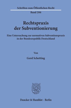 Rechtspraxis der Subventionierung.