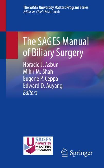 The SAGES Manual of Biliary Surgery main product photo