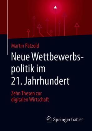 Neue Wettbewerbspolitik im 21. Jahrhundert