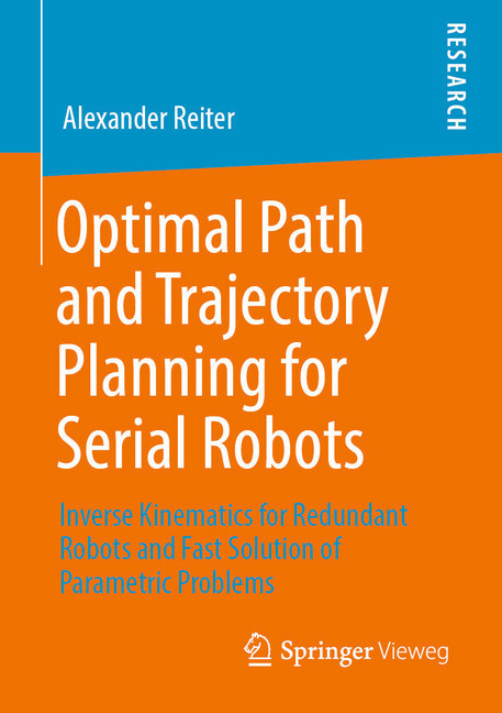 Optimal Path and Trajectory Planning for Serial Robots main product photo