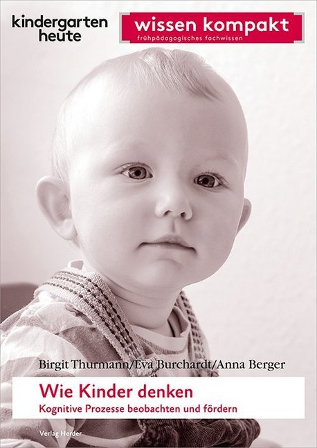 Wie Kinder denken. Kognitive Prozesse beobachten und fördern main product photo
