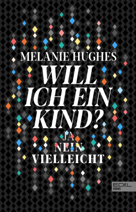 Will ich ein Kind?