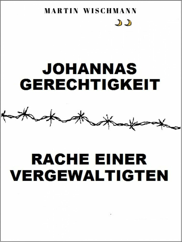 Johannas Gerechtigkeit (Rache einer Vergewaltigten) main product photo