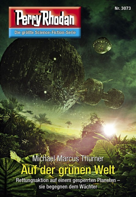 Perry Rhodan 3073: Auf der grünen Welt main product photo