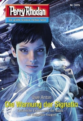 Perry Rhodan 3075: Die Warnung der Signatin