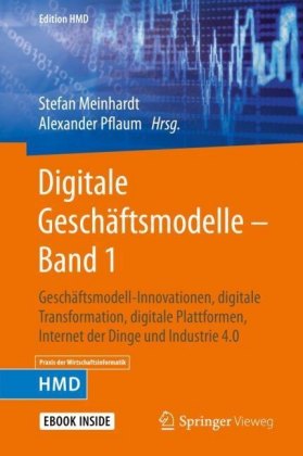 Digitale Geschäftsmodelle - Band 1