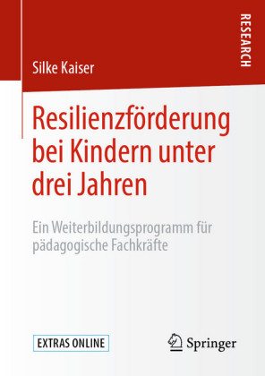 Resilienzförderung bei Kindern unter drei Jahren