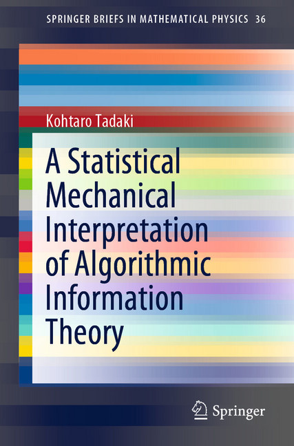 A Statistical Mechanical Interpretation of Algorithmic Information Theory main product photo