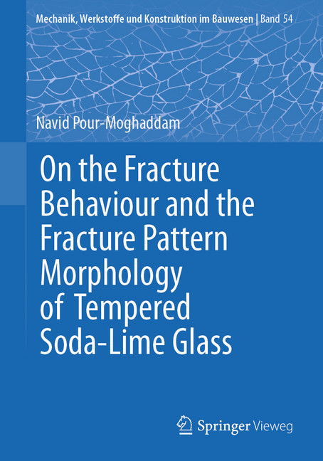On the Fracture Behaviour and the Fracture Pattern Morphology of Tempered Soda-Lime Glass main product photo