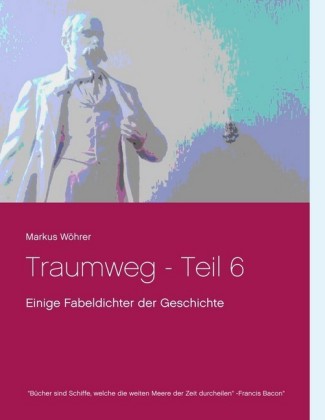 Traumweg - Teil 6