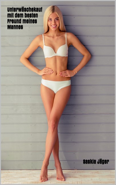Sex: Unterwäschekauf mit dem besten Freund meines Mannes main product photo