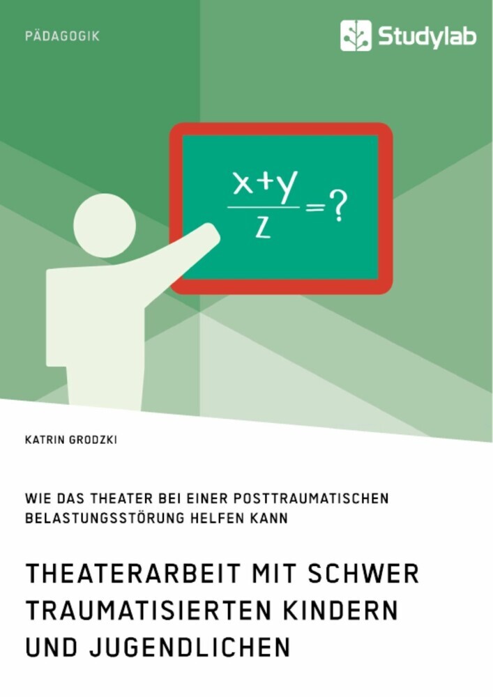Theaterarbeit mit schwer traumatisierten Kindern und Jugendlichen. Wie das Theater bei einer Posttraumatischen Belastungsstörung helfen kann main product photo