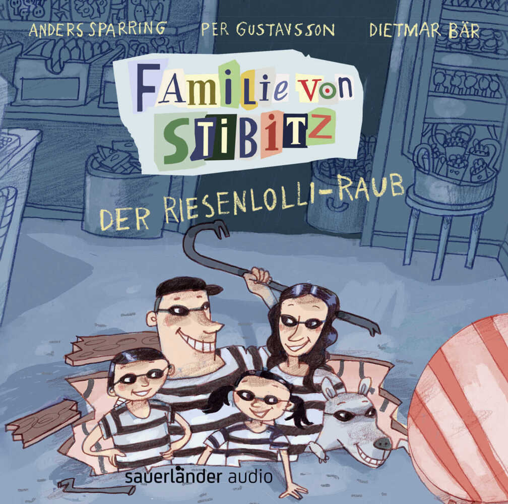 Familie von Stibitz - Der Riesenlolli-Raub, 1 Audio-CD main product photo