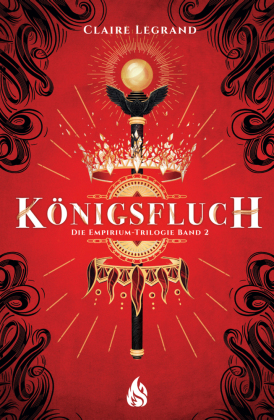 Königsfluch - Die Empirium-Trilogie