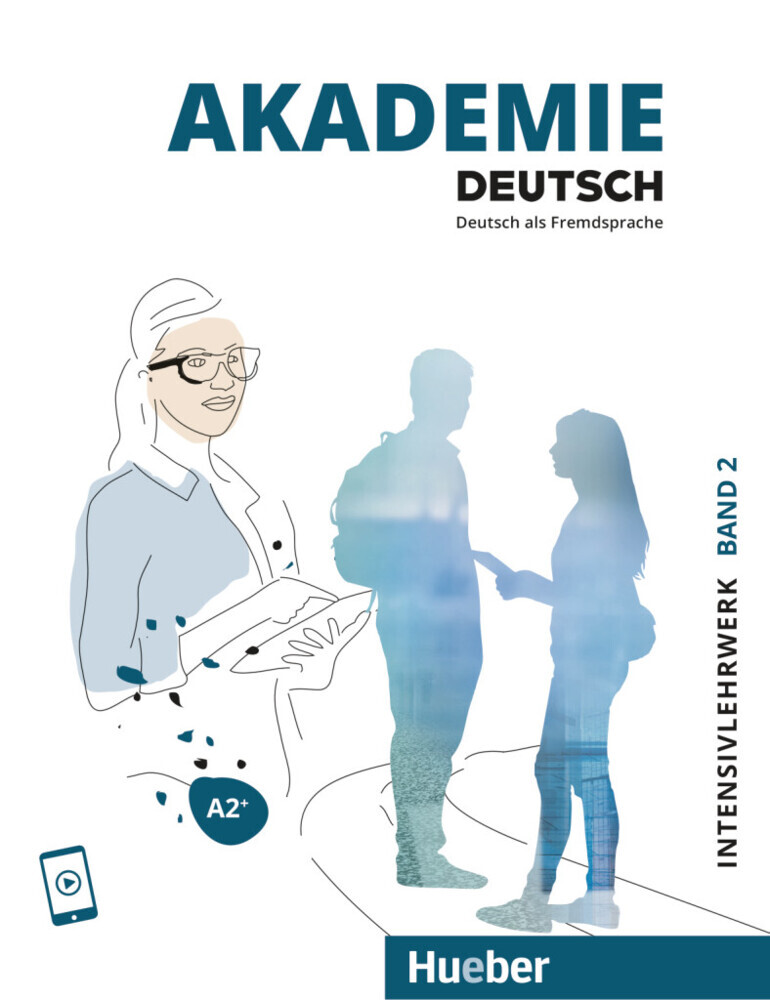Akademie Deutsch A2+ Intensivlehrwerk mit Audios online. Bd.2 main product photo