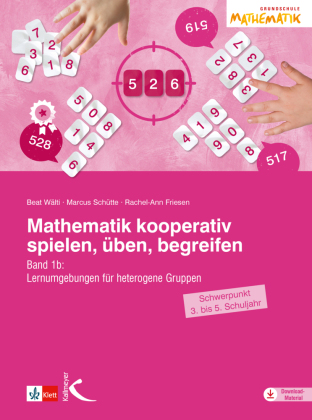 Mathematik kooperativ spielen, üben, begreifen. Bd.1