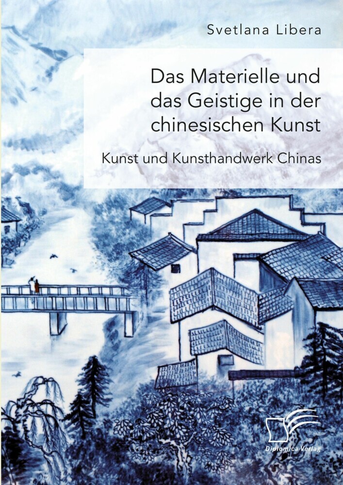 Das Materielle und das Geistige in der chinesischen Kunst. Kunst und Kunsthandwerk Chinas main product photo