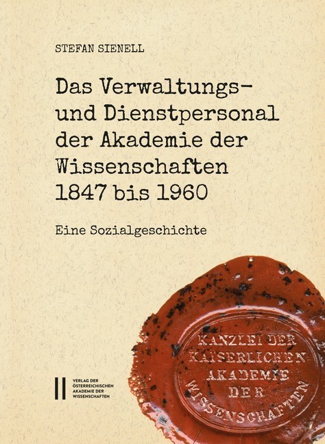 Das Verwaltungs- und Dienstpersonal der Akademie der Wissenschaften 1847 bis 1960 main product photo