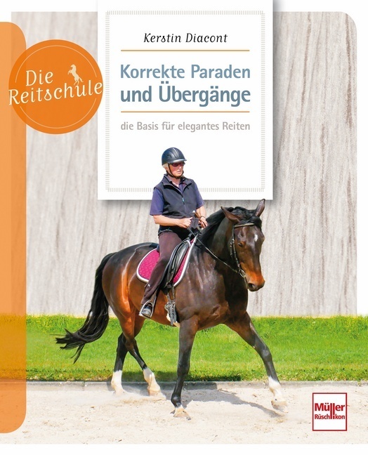Korrekte Paraden und Übergänge - die Basis für elegantes Reiten main product photo