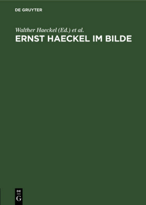 Ernst Haeckel im Bilde