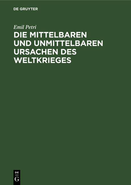 Die mittelbaren und unmittelbaren Ursachen des Weltkrieges main product photo