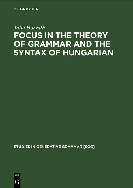FOCUS in the Theory of Grammar and the Syntax of Hungarian main product photo