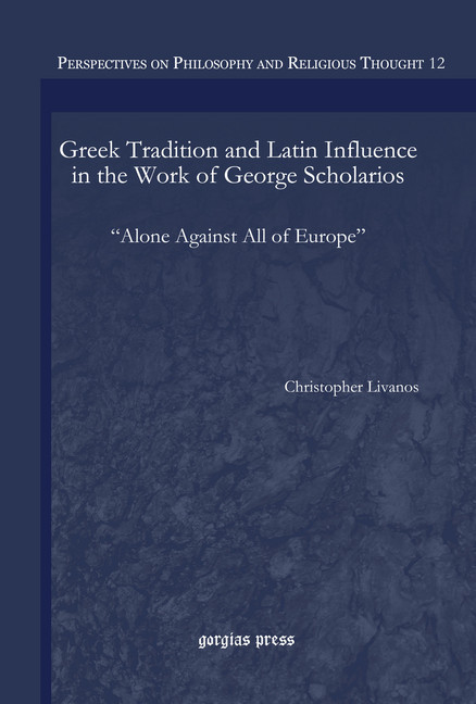 Greek Tradition and Latin Influence in the Work of George Scholarios main product photo