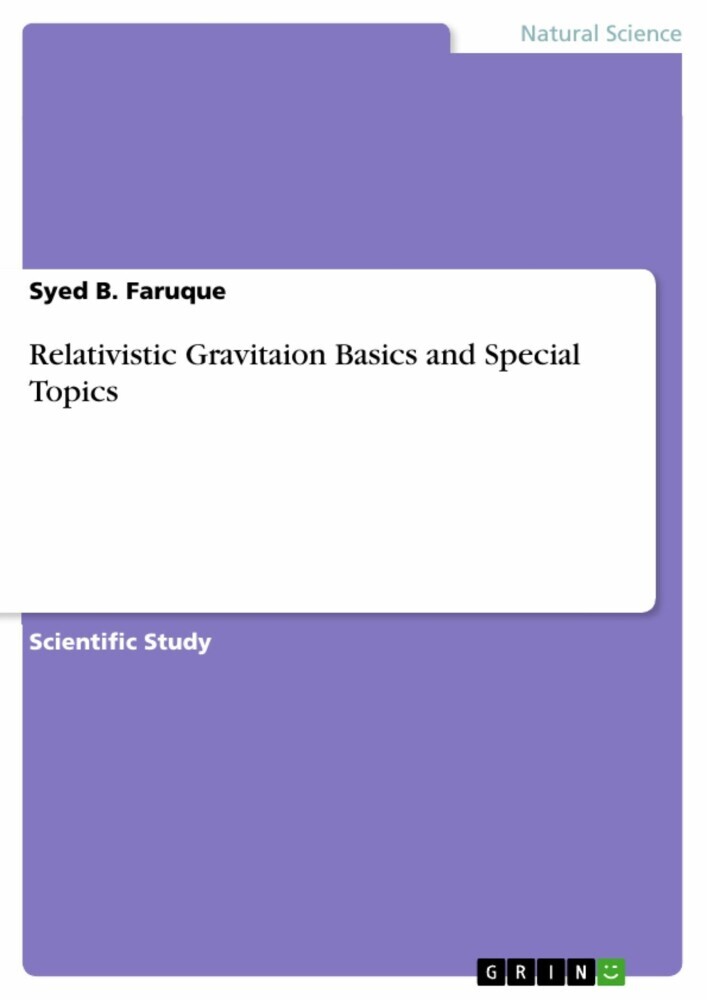 Relativistic Gravitaion Basics and Special Topics main product photo