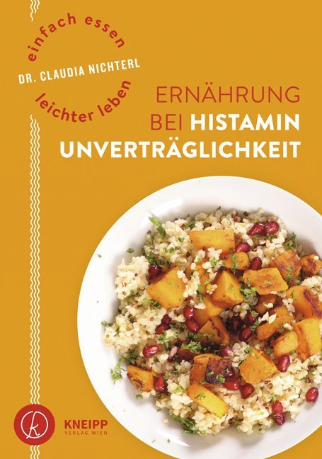 Einfach essen - leichter leben. Ernährung bei Histaminunverträglichkeit main product photo