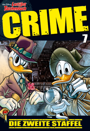 Lustiges Taschenbuch Crime. Nr.7