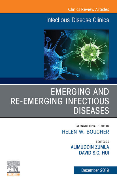 Emerging and Re-Emerging Infectious Diseases , An Issue of Infectious Disease Clinics of North America E-Book main product photo