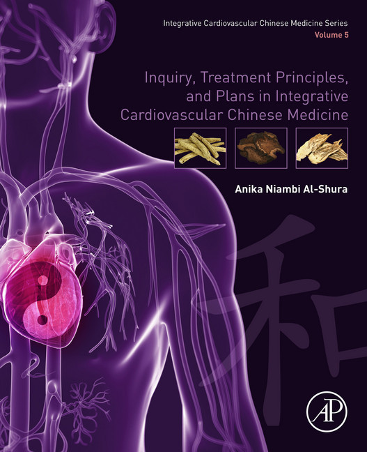 Inquiry, Treatment Principles, and Plans in Integrative Cardiovascular Chinese Medicine main product photo