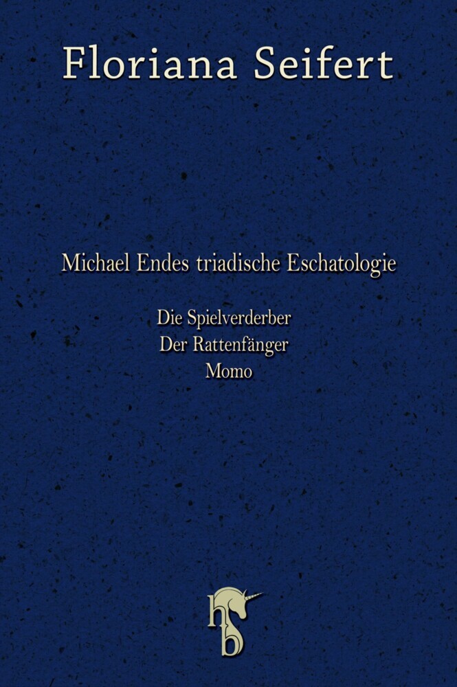 Michael Endes triadische Eschatologie main product photo