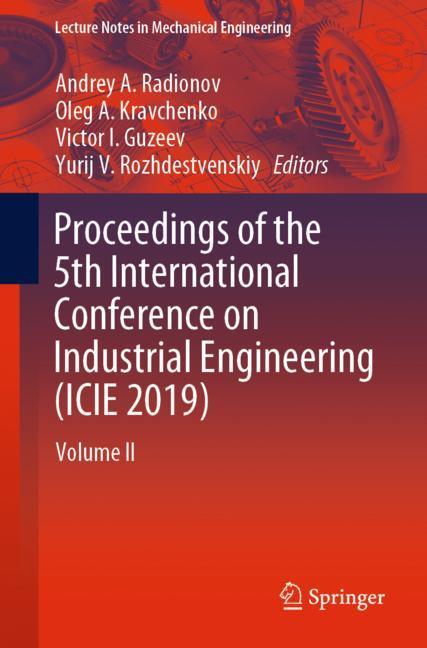 Proceedings of the 5th International Conference on Industrial Engineering (ICIE 2019) main product photo