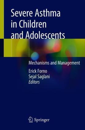 Severe Asthma in Children and Adolescents