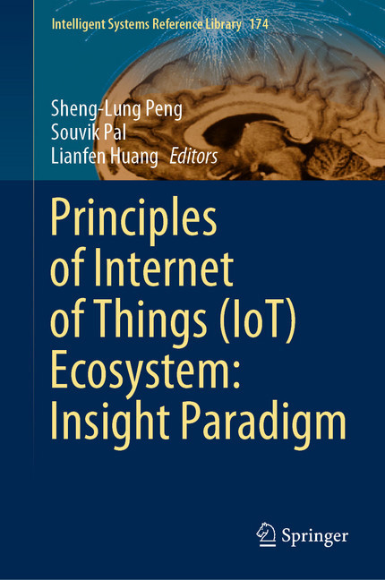 Principles of Internet of Things (IoT) Ecosystem: Insight Paradigm main product photo