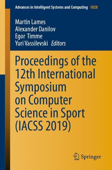 Proceedings of the 12th International Symposium on Computer Science in Sport (IACSS 2019) main product photo