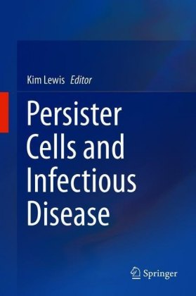 Persister Cells and Infectious Disease