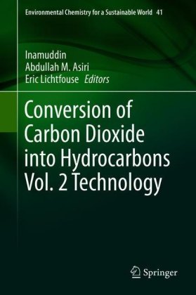 Conversion of Carbon Dioxide into Hydrocarbons Vol. 2 Technology