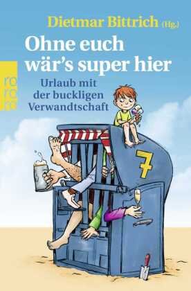 Ohne euch wär's super hier