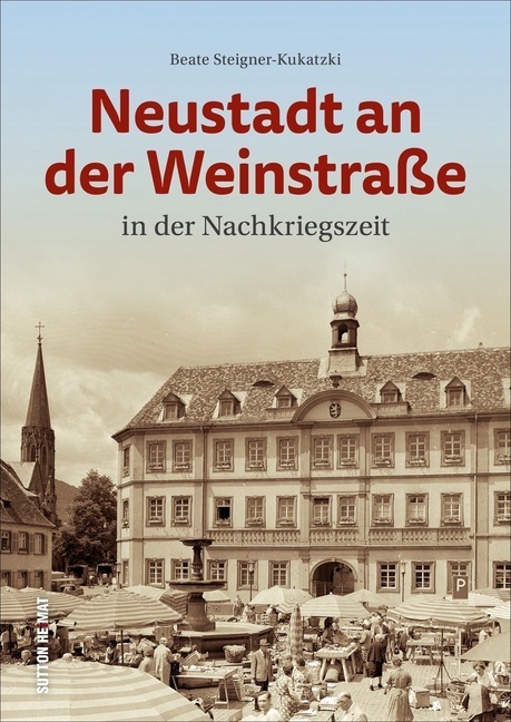 Neustadt an der Weinstraße in der Nachkriegszeit main product photo